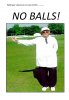 No balls.jpg